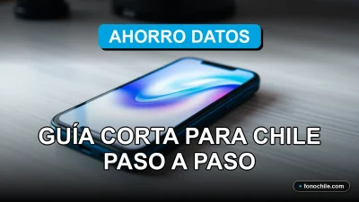 Guía de aplicaciones para ahorrar datos móviles en Chile, mostrada en un teléfono inteligente moderno.
