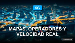 Mapa de cobertura 5G en Chile mostrando velocidades de red y operadores móviles en 2026.
