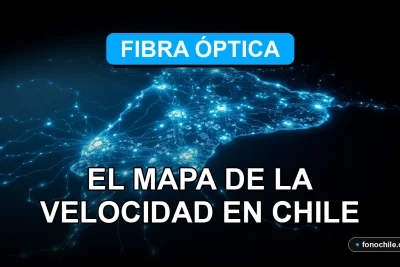 Mapa de cobertura de fibra óptica en Chile mostrando velocidad de internet y conectividad para el año 2026