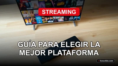 Comparativa de plataformas de streaming en Chile para el año 2026 en dispositivos modernos.