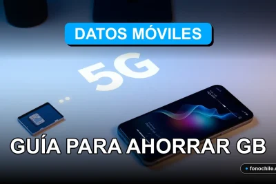 Guía para compartir datos móviles y ahorrar gigabytes en Chile 2026