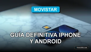 Configuración APN Movistar Chile en smartphone moderno sobre mesa