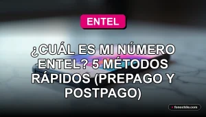 Métodos rápidos para consultar tu número de teléfono Entel en un smartphone moderno.