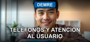 Demre Consultas 2026 - Teléfonos de atención al usuario y soporte técnico.