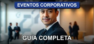 Guía completa para la planificación de eventos corporativos en Chile para el año 2026, mostrando una reunión de negocios moderna.