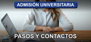 Una guía completa con los pasos y contactos para el proceso de admisión universitaria 2026 sobre un escritorio organizado.