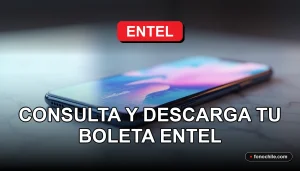 Guía para consultar y descargar la boleta de Entel en 2026, mostrando un teléfono inteligente moderno en una mesa.