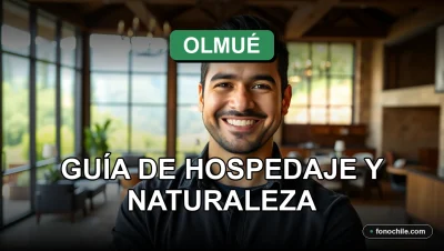 Guía de hoteles y cabañas en Olmué, Chile, rodeados de bosques y montañas para unas vacaciones en la naturaleza en 2026.