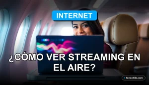 Pasajero disfrutando de streaming en vuelo nacional con internet de alta velocidad en 2026.