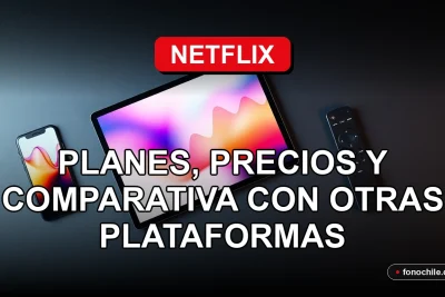 Una comparativa visual de los planes y precios de Netflix en Chile para el año 2026 frente a otras plataformas de streaming.