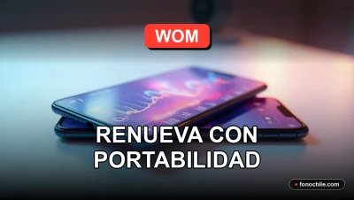 Ofertas de portabilidad de celulares WOM 2026 en una mesa moderna