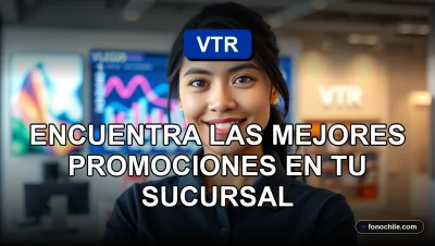 Ofertas VTR 2026 en sucursal, promociones de internet y televisión.