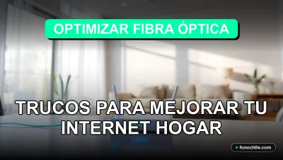 Optimización de fibra óptica en el hogar para internet de alta velocidad en 2026
