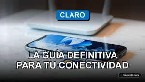 Guía de planes de internet y telefonía móvil Claro 2026 sobre una mesa de trabajo moderna.
