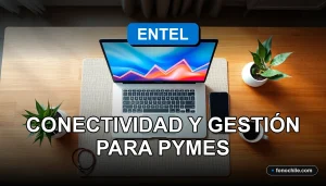 Planes empresariales de conectividad Entel 2026 para pequeñas y medianas empresas, mostrando gestión moderna.