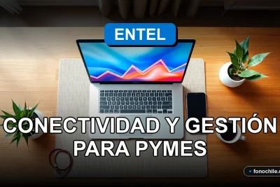 Planes empresariales de conectividad Entel 2026 para pequeñas y medianas empresas, mostrando gestión moderna.