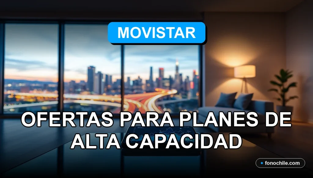 Ofertas de Internet Móvil de alta capacidad para 2026 en Movistar, mostrando velocidad y cobertura.