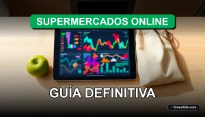 Guía definitiva de supermercados online en Chile para el año 2026, mostrando un carrito de compras digital en una tablet moderna.