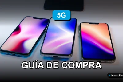 Teléfonos móviles compatibles con 5G en Chile para el año 2026, guía de compra y comparativa.