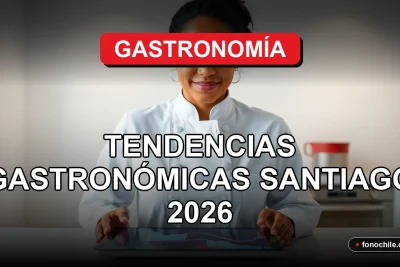 Tendencias gastronómicas en Santiago de Chile para el año 2026, concepto de innovación culinaria.