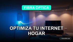 Fibra óptica de alta velocidad en Chile 2026, conexión estable para el hogar moderno.
