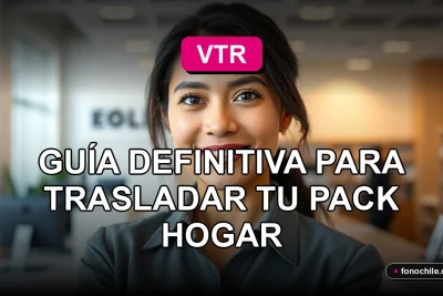 Cliente de VTR cambiando su domicilio para el servicio Pack Hogar, guía paso a paso 2026.