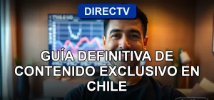 Guía definitiva de los canales premium de DIRECTV para 2026 en Chile, mostrando contenido exclusivo en una pantalla moderna.