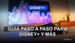 Guía para configurar Amazon Fire TV Stick en Chile y ver Disney Plus en la televisión