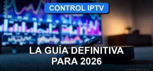 Guía definitiva para configurar y controlar servicios de IPTV en Chile para el año 2026.