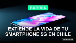 Consejos para extender la duración de la batería de un smartphone 5G en Chile, mostrando un teléfono moderno en una mesa.