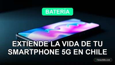 Consejos para extender la duración de la batería de un smartphone 5G en Chile, mostrando un teléfono moderno en una mesa.
