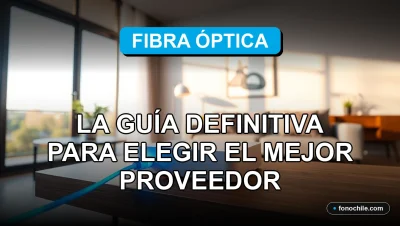 Guía comparativa de proveedores de fibra óptica en Chile para el año 2026, mostrando velocidad y cobertura en un entorno doméstico moderno.
