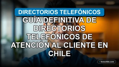 Guía de números de atención al cliente de empresas en Chile sobre fondo azul profesional