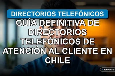 Guía de números de atención al cliente de empresas en Chile sobre fondo azul profesional