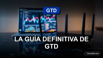 Guía definitiva de GTD sobre IP Fija para empresas en Chile 2026, mostrando conexión estable y segura.