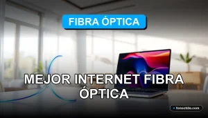 Mejor servicio de internet de fibra óptica en Chile, conexión rápida y estable para el hogar moderno.