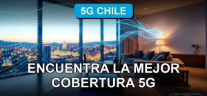 La mejor cobertura de red 5G en Chile para el año 2026, tecnología de velocidad y conectividad.