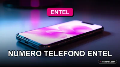 Número de teléfono de Entel Chile, servicio de atención al cliente.