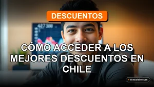 Ofertas exclusivas y descuentos en Chile para el año 2026, acceso digital a promociones.
