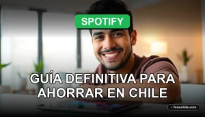 Plan Familiar de Spotify en Chile: guía para ahorrar dinero en suscripción musical familiar.