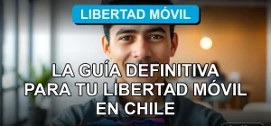 Guía definitiva para planes móviles sin contrato en Chile 2026, comparando precios y cobertura.