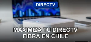 Router WiFi de DIRECTV Fibra en Chile con cobertura total en el hogar