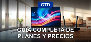 Guía completa de planes y precios de servicios GTD para el año 2026, mostrando tecnología de comunicaciones moderna en un entorno hogareño.