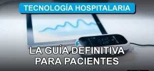 Guía de tecnología médica y equipos hospitalarios modernos en Chile para pacientes del año 2026