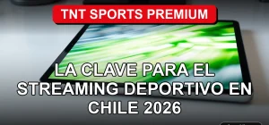 Suscripción a TNT Sports Premium en una tablet sobre escritorio moderno en Chile